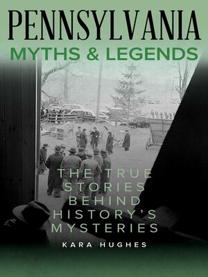 cover image of Pennsylvania Myths and Legends